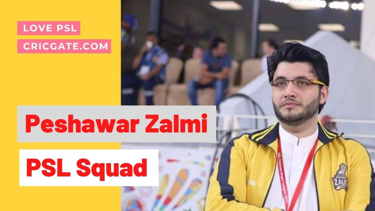 Peshawar Zalmi Squad 2021